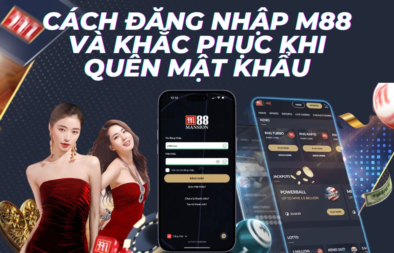 Hướng dẫn đăng ký và đăng nhập tại m88